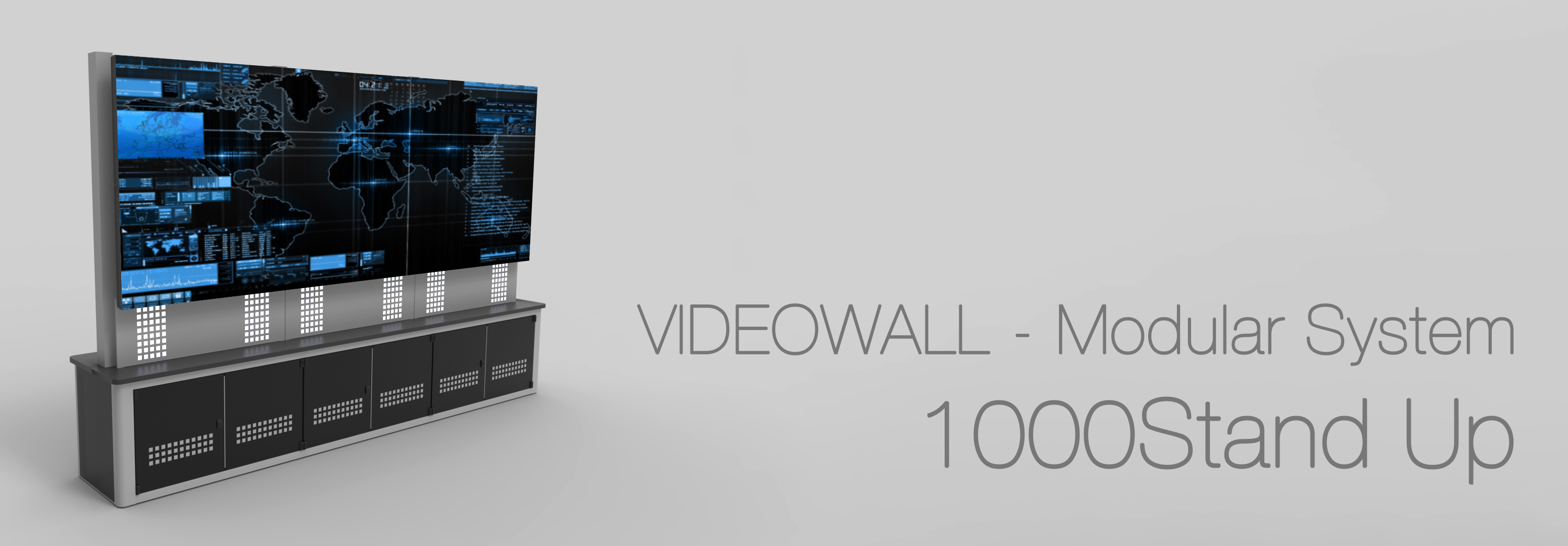Videowall 1000  StandUp
